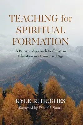 Enseñanza para la formación espiritual - Teaching for Spiritual Formation