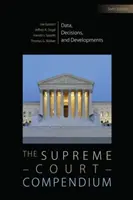 Compendio del Tribunal Supremo - Datos, decisiones y desarrollos - Supreme Court Compendium - Data, Decisions, and Developments