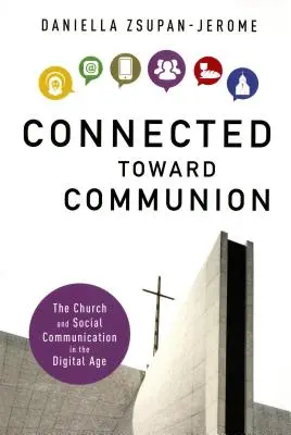 Conectados hacia la comunión - Connected Toward Communion