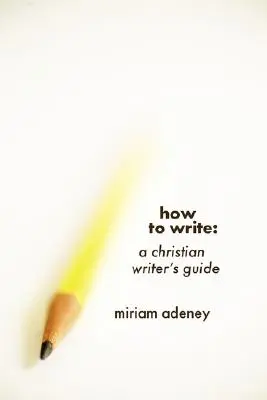 Cómo escribir - How to Write