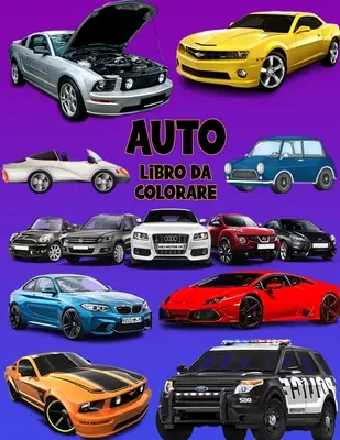 Auto libro da colorare: Libro di attivit per bambini