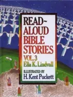 Cuentos bíblicos para leer en voz alta Volumen 3, Volume 3 - Read Aloud Bible Stories Volume 3, Volume 3