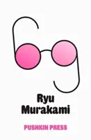 Sesenta y nueve (Murakami Ryu (Autor)) - Sixty-Nine (Murakami Ryu (Author))