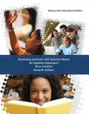 Evaluación de alumnos con necesidades especiales: Pearson New International Edition - Un enfoque aplicado - Assessing Learners with Special Needs: Pearson New International Edition - An Applied Approach