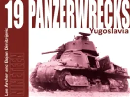 Panzerwrecks 19 - Yugoslavia