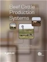 Sistemas de producción de ganado vacuno - Beef Cattle Production Systems