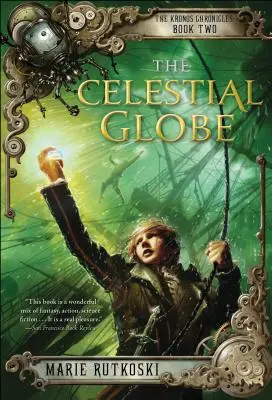 El globo celeste: Las Crónicas de Kronos: Libro II - The Celestial Globe: The Kronos Chronicles: Book II