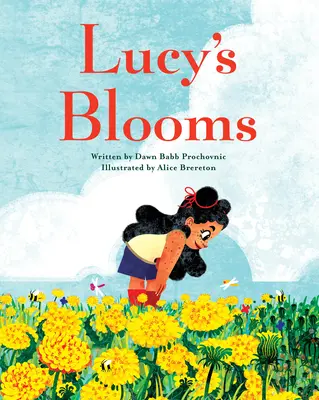 Las flores de Lucy - Lucy's Blooms