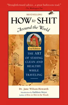 Cómo cagar en todo el mundo - How to Shit Around the World