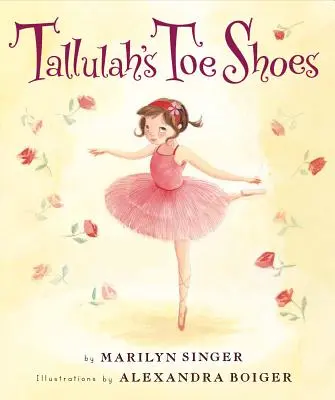 Los zapatos de dedo de Tallulah - Tallulah's Toe Shoes