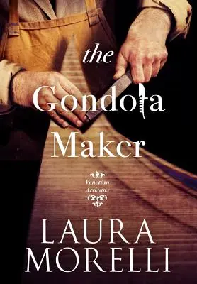 El fabricante de góndolas - The Gondola Maker