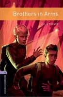 Biblioteca Oxford para ratones de biblioteca: Nivel 4:: Hermanos de armas - Lecturas graduadas para estudiantes de secundaria y adultos - Oxford Bookworms Library: Level 4:: Brothers in Arms - Graded readers for secondary and adult learners