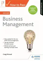 Cómo aprobar Gestión empresarial superior, segunda edición - How to Pass Higher Business Management, Second Edition