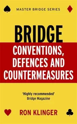 Convenciones de Bridge, Defensas y Contramedidas - Bridge Conventions, Defences and Countermeasures