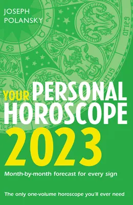 Tu Horóscopo Personal 2023 - Your Personal Horoscope 2023