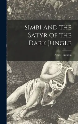 Simbi y el sátiro de la selva oscura - Simbi and the Satyr of the Dark Jungle