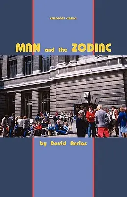 El hombre y el zodíaco - Man and the Zodiac