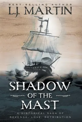 La sombra del mástil - Shadow of the Mast
