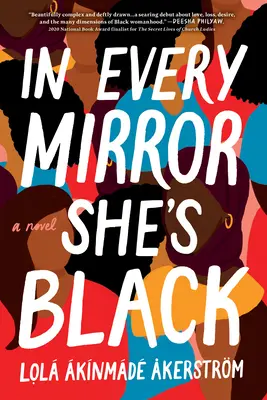 En cada espejo ella es negra - In Every Mirror She's Black