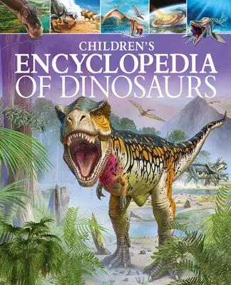 Enciclopedia infantil de los dinosaurios - Children's Encyclopedia of Dinosaurs