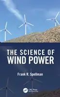 La ciencia de la energía eólica - The Science of Wind Power