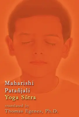 Yoga Sūtra Maharishi Patajali - Maharishi Patajali Yoga Sūtra