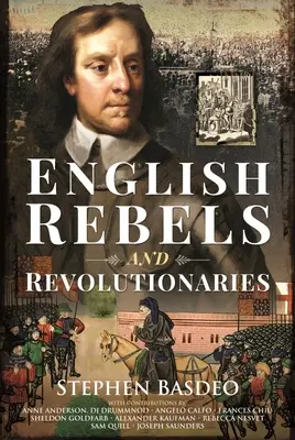 Rebeldes y revolucionarios ingleses - English Rebels and Revolutionaries