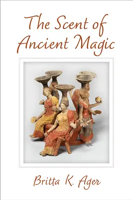 El aroma de la magia antigua - The Scent of Ancient Magic