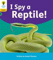 Oxford Reading Tree: Floppy's Phonics Decoding Practice: Oxford Nivel 5: ¡Veo un reptil! - Oxford Reading Tree: Floppy's Phonics Decoding Practice: Oxford Level 5: I Spy a Reptile!