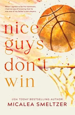 Los chicos buenos no ganan: Edición especial - Nice Guys Don't Win: Special Edition