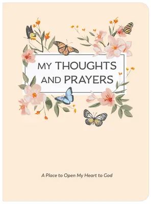 Mis pensamientos y oraciones (Diario con oraciones y versículos de la Biblia) - My Thoughts and Prayers (Journal with Prayers and Bible Verses)