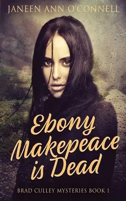 Ebony Makepeace ha muerto - Ebony Makepeace is Dead