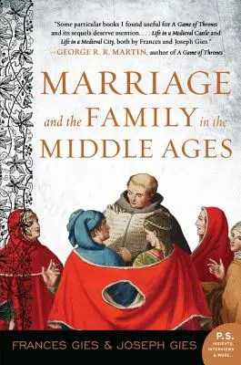El matrimonio y la familia en la Edad Media - Marriage and the Family in the Middle Ages
