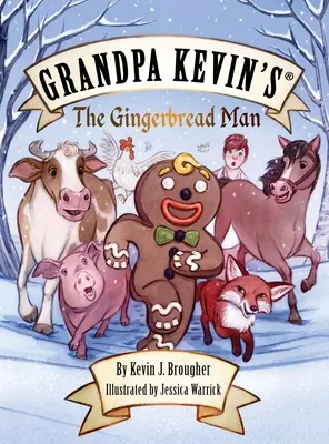 El hombre de pan de jengibre del abuelo Kevin - Grandpa Kevin's...The Gingerbread Man