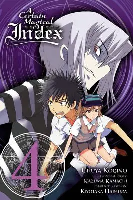 A Certain Magical Index, Tomo 4 - A Certain Magical Index, Volume 4