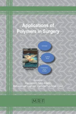 Aplicaciones de los polímeros en cirugía - Applications of Polymers in Surgery