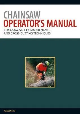 Manual del operador de motosierras - Chainsaw Operator's Manual