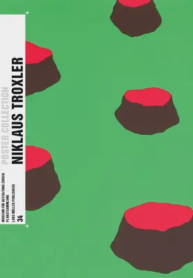 Niklaus Troxler: Colección de carteles 34 - Niklaus Troxler: Poster Collection 34
