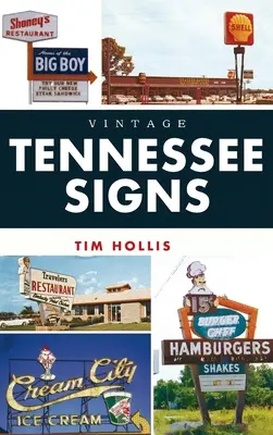 Carteles antiguos de Tennessee - Vintage Tennessee Signs