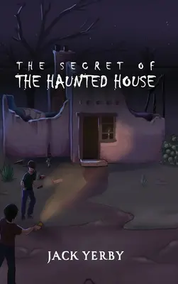 El secreto de la casa encantada - The Secret of the Haunted House