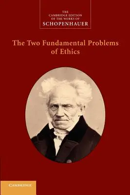 Los dos problemas fundamentales de la ética - The Two Fundamental Problems of Ethics