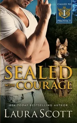 Sellado con valor - Sealed with Courage