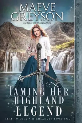 Domando a su leyenda de las Highlands - Taming Her Highland Legend