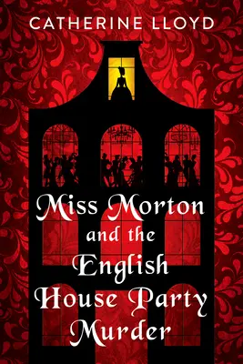 Miss Morton y el asesinato de la fiesta de la casa inglesa - Miss Morton and the English House Party Murder