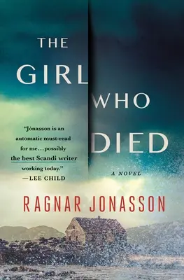 La chica que murió: Un thriller - The Girl Who Died: A Thriller