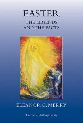 La Pascua: Las leyendas y los hechos - Easter: The Legends and the Facts