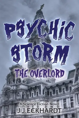 Tormenta psíquica: El señor supremo - Psychic Storm: The Overlord