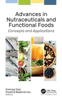 Avances en Nutracéuticos y Alimentos Funcionales: Conceptos y Aplicaciones - Advances in Nutraceuticals and Functional Foods: Concepts and Applications