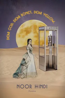 Querido Dios. Queridos Huesos. Querido Yellow. - Dear God. Dear Bones. Dear Yellow.