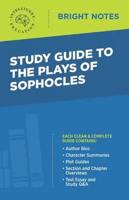 Guía de estudio de Las obras de Sófocles - Study Guide to The Plays of Sophocles